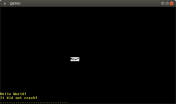 QEMU printing “It did not crash!” with four completely white cells in the middle of the screen
